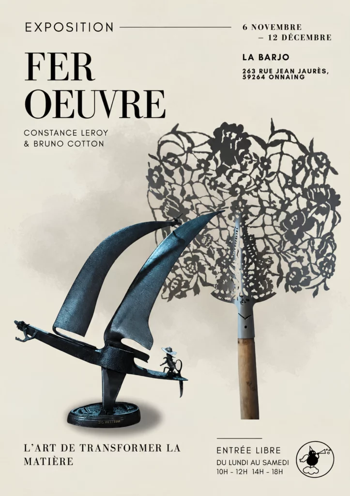Affiche de l’exposition Fer Œuvre à La Barjo, à Onnaing, du 6 novembre au 12 décembre 2026.